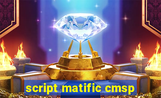 script matific cmsp